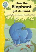 How the Elephant got its Trunk