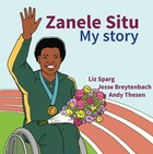 Zanele Situ My story