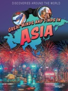 Great Minds and Finds in Asia