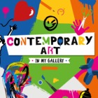 Contemporary Art: In My Gallery