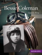 Bessie Coleman - Queen Bess