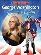 George Washington - Father of His Country