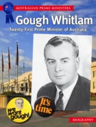 Gough Whitlam - Twenty-First Prime Minister of Australia