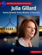 Julia Gillard - Twenty-Seventh Prime Minister of Australia