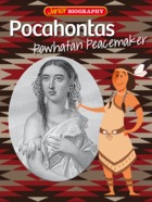 Pocahontas - Powhatan Peacemaker