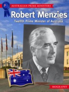Robert Menzies - Twelfth Prime Minister of Australia