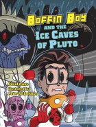 Boffin Boy and The Ice Caves of Pluto