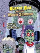 Boffin Boy and the Moon Zombies