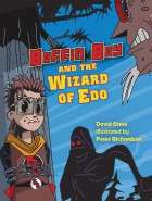 Boffin Boy and The Wizard of Edo