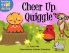 Cheer Up Quiggle