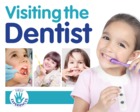 Visiting the Dentist