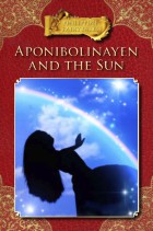 Aponibolinayen and the Sun