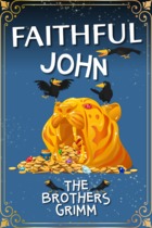 Faithful John