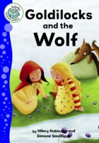 Goldilocks and the Wolf
