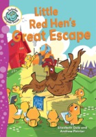 Little Red Hen’s Great Escape