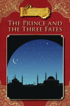 The Prince and the Three Fates