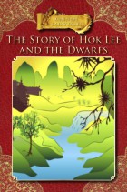 The Story of Hok Lee and the Dwarfs