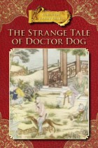 The Strange Tale of Doctor Dog