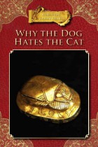 Why the Dog Hates the Cat