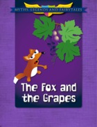 The Fox and the Grapes