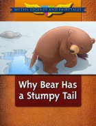Why Bear Has a Stumpy Tail