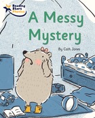 A Messy Mystery