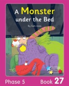 A Monster under the Bed