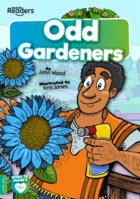 Odd Gardeners