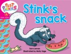 Stink’s snack