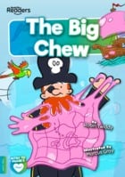 The Big Chew
