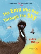 The Emu Who Ran Through the Sky