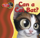 Can a Cat Bat?