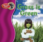 Grass is Green