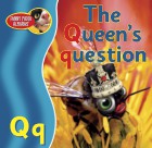The Queen’s question
