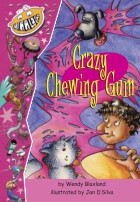 Crazy Chewing Gum