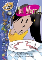 Not Worms!
