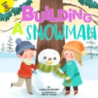 Building a Snowman