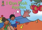 I Can Pick Apples