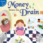 Money Down the Drain