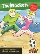 The Rockets Part One Meet the Rockets