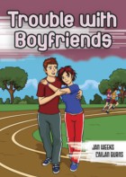 Trouble with Boyfriends