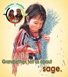 Grandfather, tell us about sage.