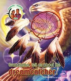 Grandfather, tell us about the dreamcatcher.