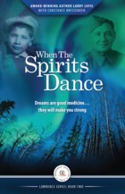 When The Spirits Dance