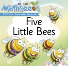Five Little Bees