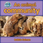 An animal community