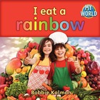 I eat a rainbow