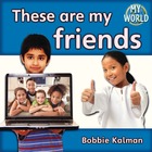 These are my friends