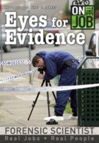 Eyes for Evidence - Forensic Scientist's Journal