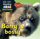 Barry is bossy